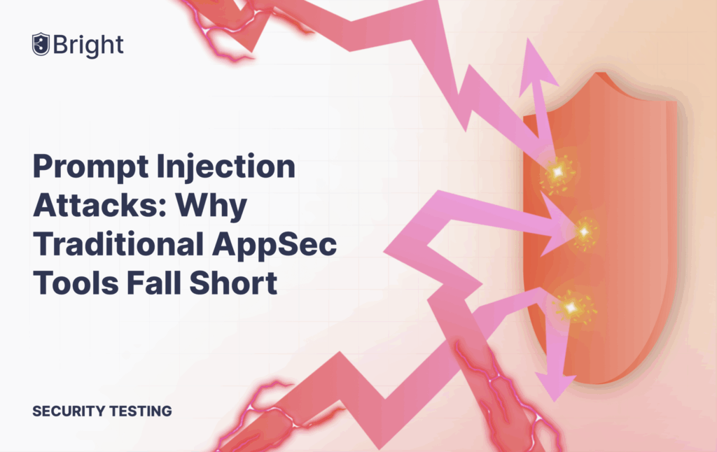 Prompt Injection Attacks: Why Traditional AppSec Tools Fall Short