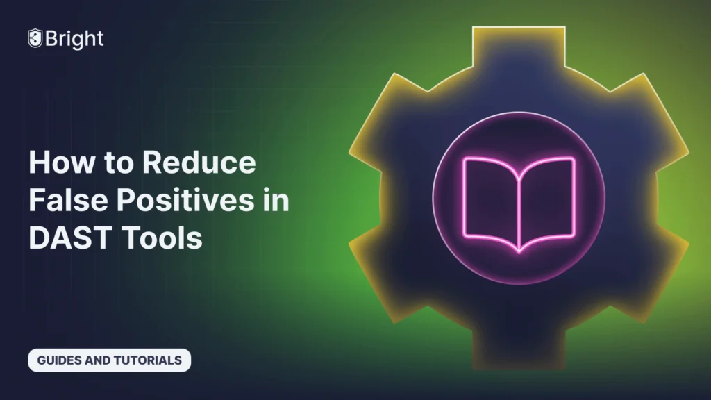 How to Reduce False Positives in DAST Tools