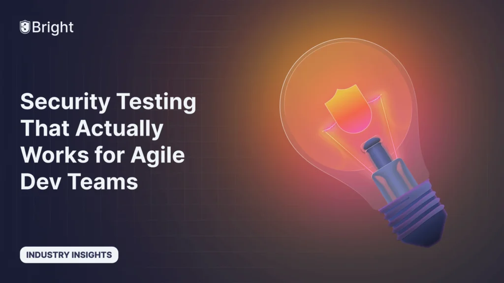 Security Testing That Actually Works for Agile Dev Teams
