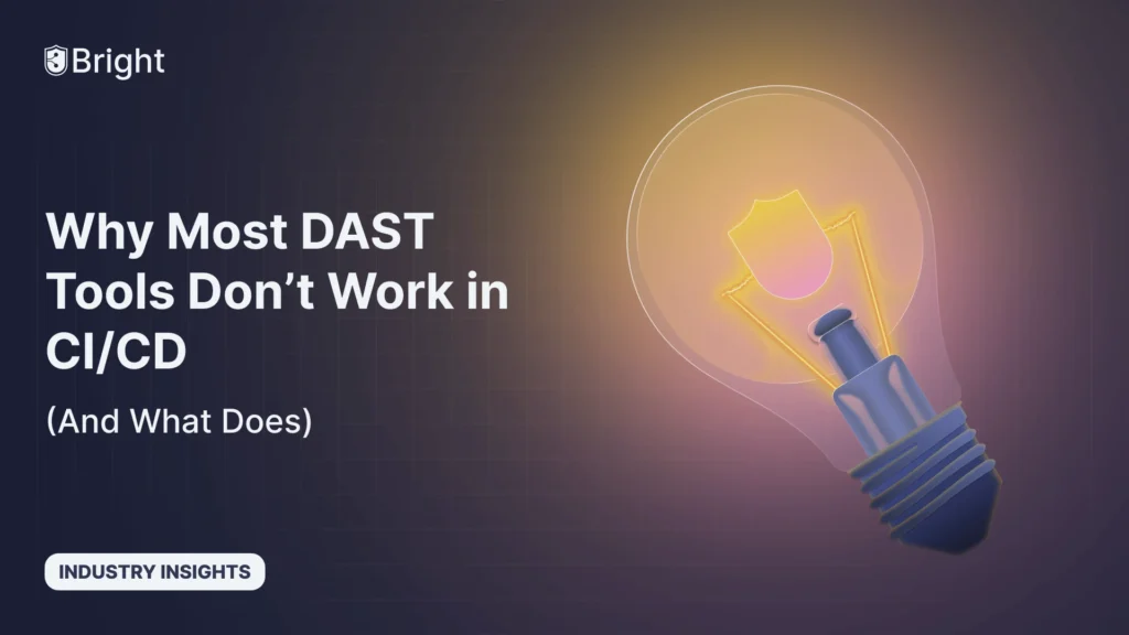 Why Most DAST Tools Don’t Work in CI/CD (And What Does)