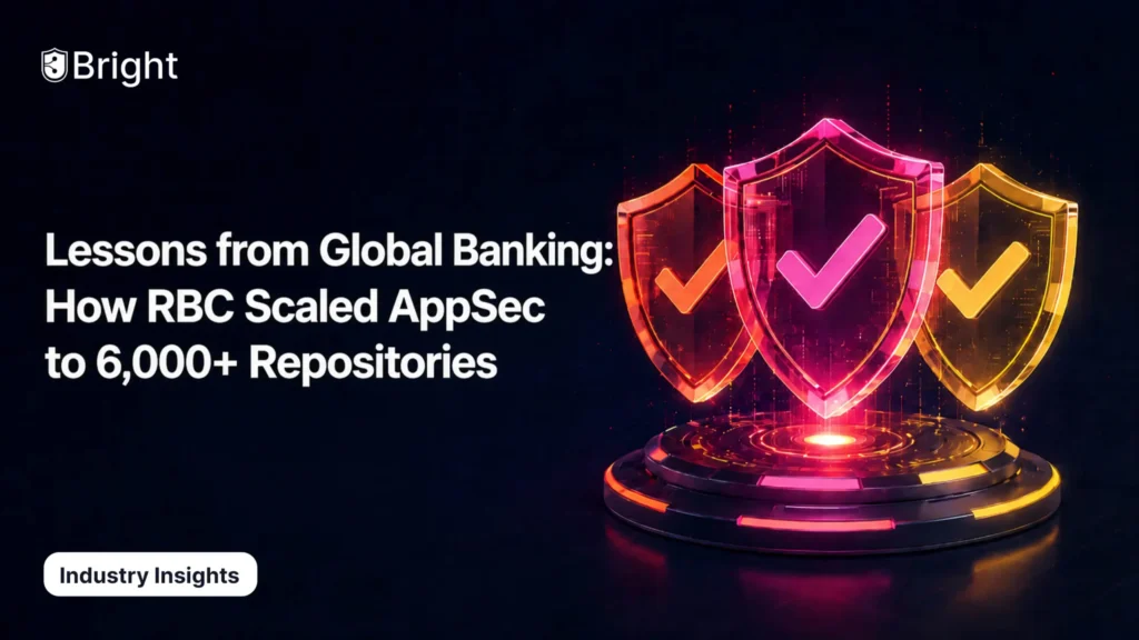 Lessons From Global Banking: How RBC Scaled AppSec To 6,000+ Repositories