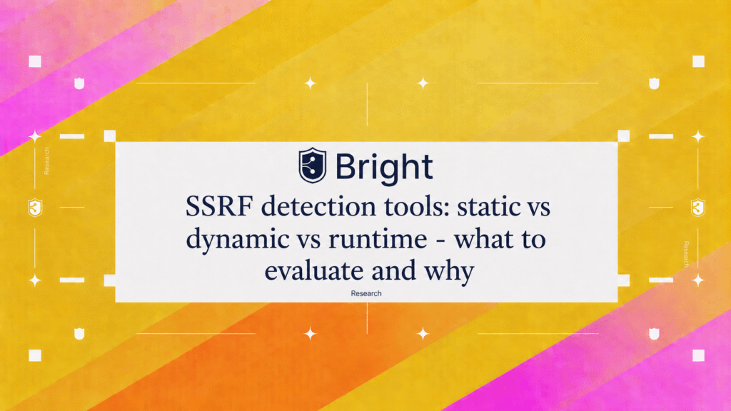SSRF detection tools: static vs dynamic vs runtime - what to evaluate ...